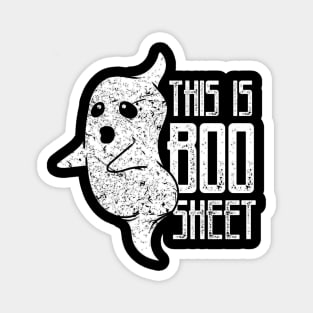 This is Boo Sheet Spooky Ghost Magnet