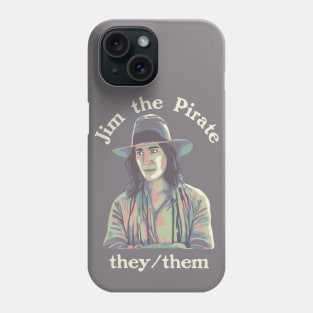 Jim The Pirate (They/Them) - Our Flag Means Death Phone Case