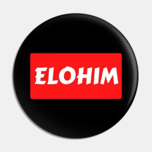 Elohim | Christian Typography Pin