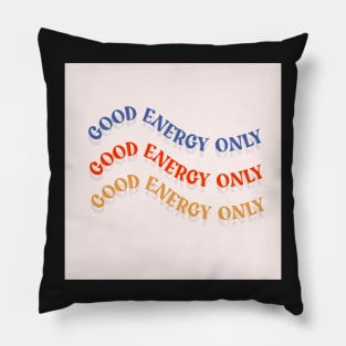 Good Energy Only Pillow