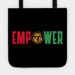 Empower Juneteenth Tote