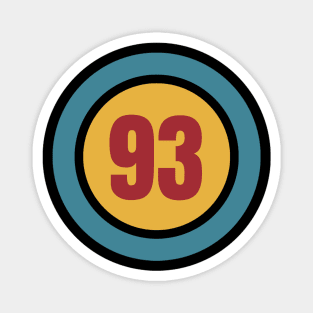 The Number 93 - ninety three - ninety third - 93rd Magnet