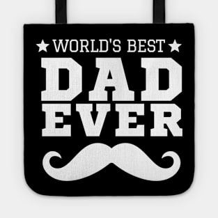 world's best dad ever Tote