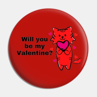 Will you be my Valentine? Pin