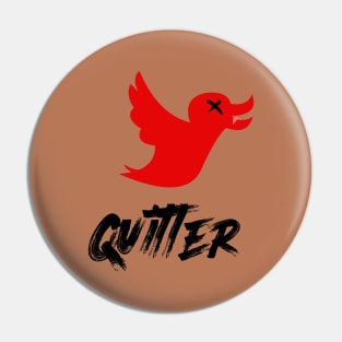 Quitter social media joke Pin