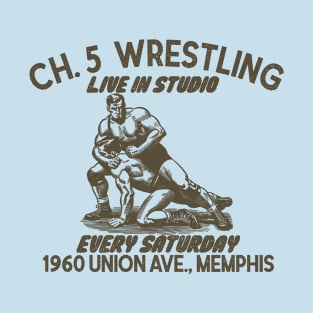 Ch. 5 Wrestling T-Shirt