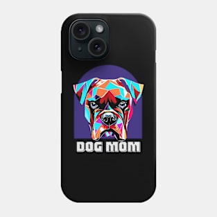 Dog Mom Phone Case