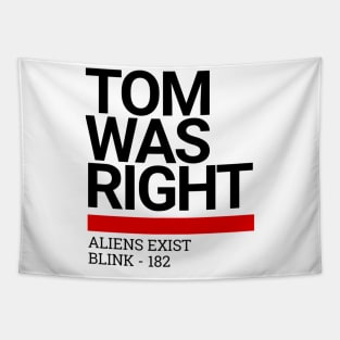 Tom Was Right Tapestry