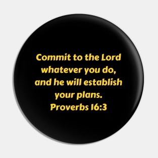 Bible Verse Proverbs 16:3 Pin