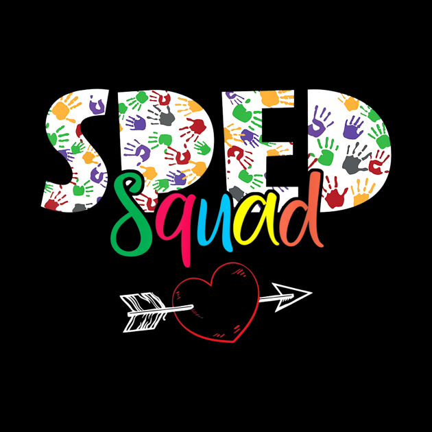 SPED Squad Special Education Teacher Squad Special Ed Gifts by Tane Kagar