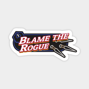 Blame the Rogue Magnet