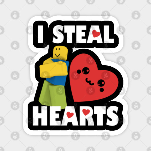 Roblox Noob Valentines Day I Steal Hearts Roblox Noob Magnes Teepublic Pl - heart roblox