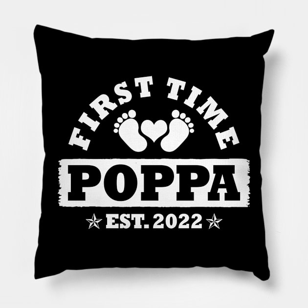 First Time Poppa Est 2022 Funny New Poppa Gift Pillow by Penda