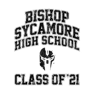 Bishop Sycamore High School Class of 21 (Variant) T-Shirt