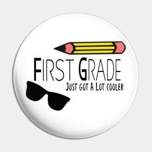 First Grade First Day of School design Pin