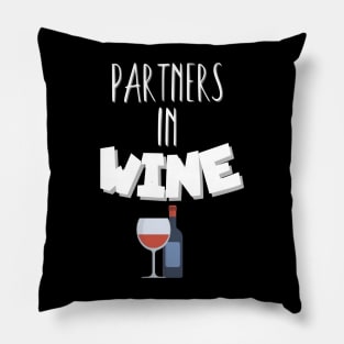 Partners in wine Pillow