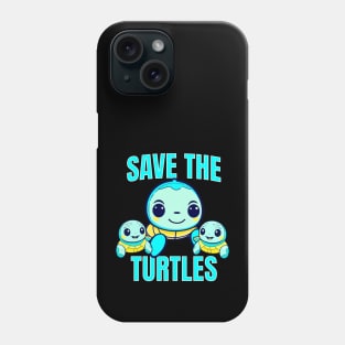 Save the turtles Phone Case