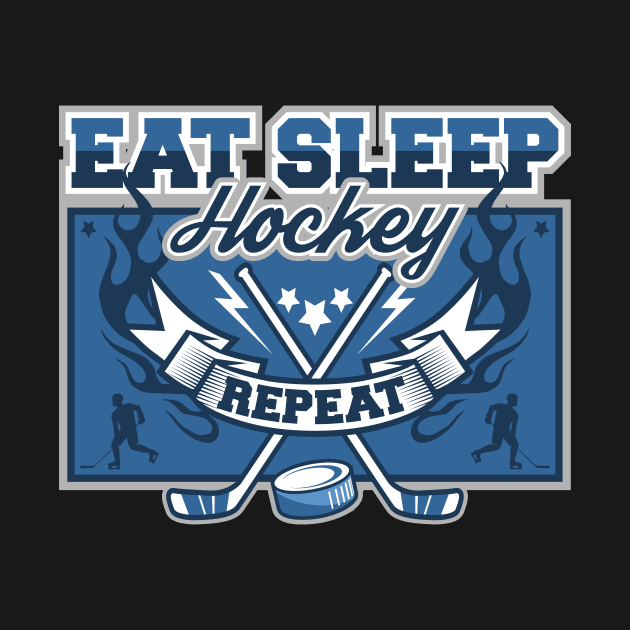 Eat Sleep Hockey Repeat by megasportsfan