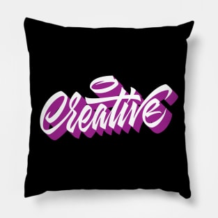 Creative hand lettering in original style Pillow