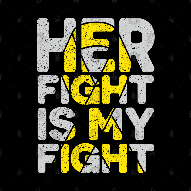 Her Fight is My Fight Bone Cancer Sarcoma Awareness by JazlynShyann