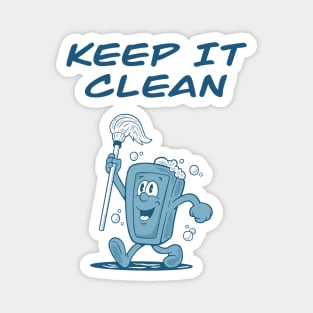 Keep It Clean Magnet