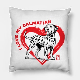 I Love My Dalmatian - I Love my dog - Energetic dog Pillow