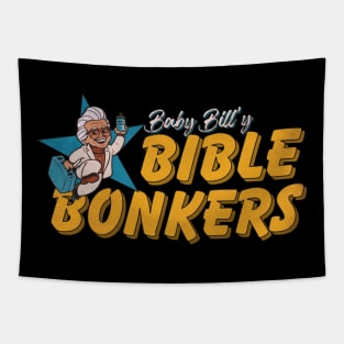 Baby Billy's Bible Bonkers Original Aesthetic Tribute 〶 Tapestry