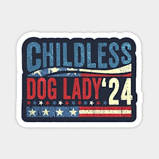 Childless Dog Lady 2024 Magnet