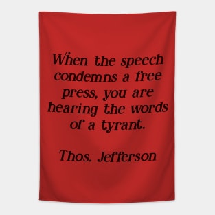 Jefferson on a Free Press Tapestry