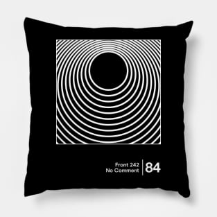 No Comment / Minimalist Graphic Artwork Design Pillow