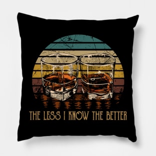 It Feels Like I Only Go Backwards Whisky Mug Pillow