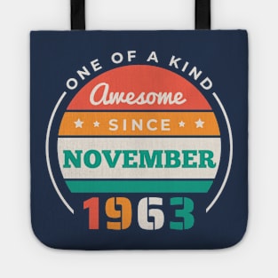 Retro Awesome Since November 1963 Birthday Vintage Bday 1963 Tote