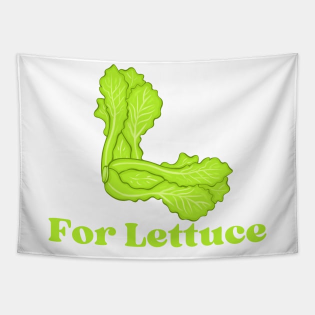 L For Lettuce Tapestry by HobbyAndArt