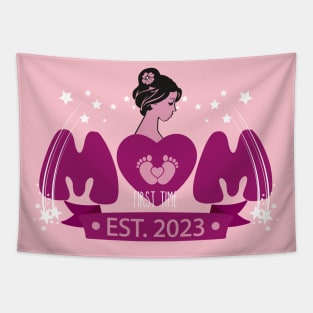 Mom first time Est. 2023 | Mother's Day Gift Ideas Tapestry