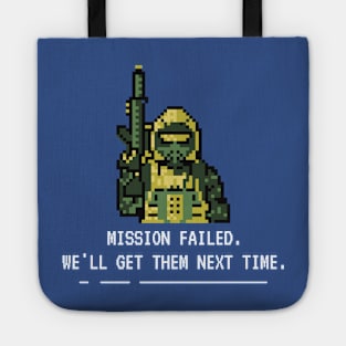 Mission Failed Game Quote Pixel Art Tote