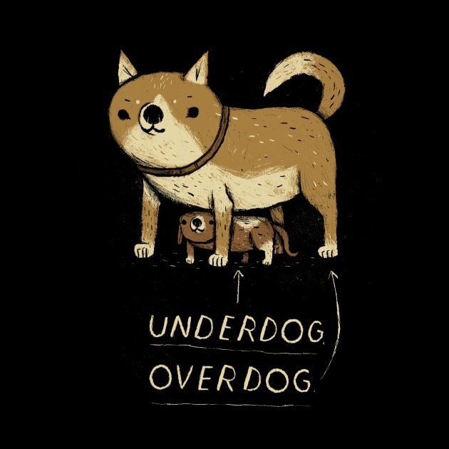 underdog overdog by Louisros