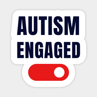 autism engaged Magnet