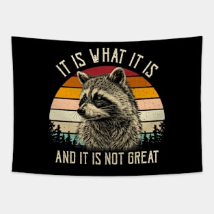 It Is What It Is And It Is Not Great Tapestry