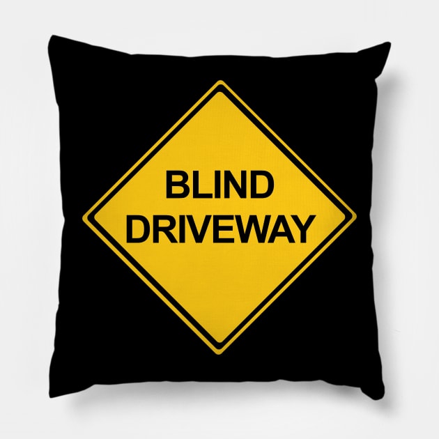 Blind Driveway Pillow by DiegoCarvalho