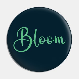 Bloom Word Art Script Typography in Green Color Pin