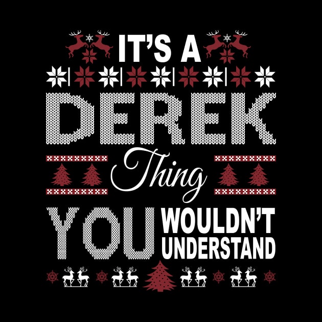 It's DEREK Thing You Wouldn't Understand Xmas Family Name by Salimkaxdew