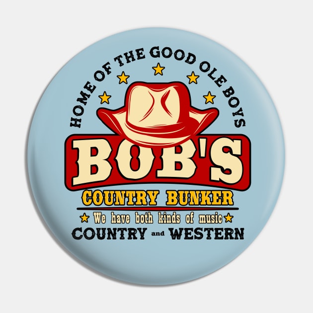 Bob's country Bunker Pin by OniSide