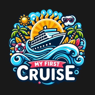 My First Cruise T-Shirt