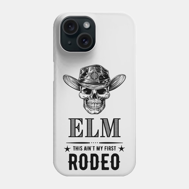 Elm - This Ain't My First Rodeo Phone Case by codeclothes