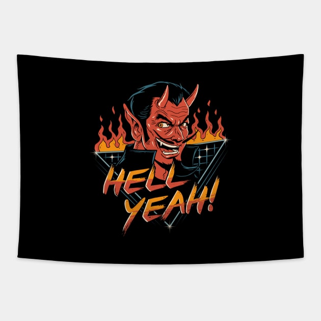 Hell Yeah! Tapestry by Vincent Trinidad Art