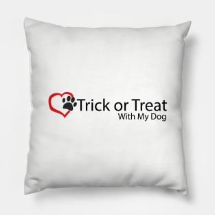 I Love Trick or Treat with My Dog Pillow