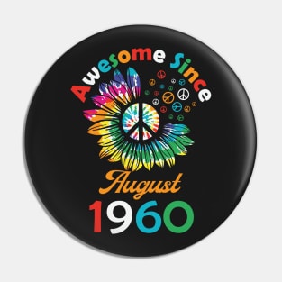 Funny Birthday Quote, Awesome Since August 1960, Retro Birthday Pin