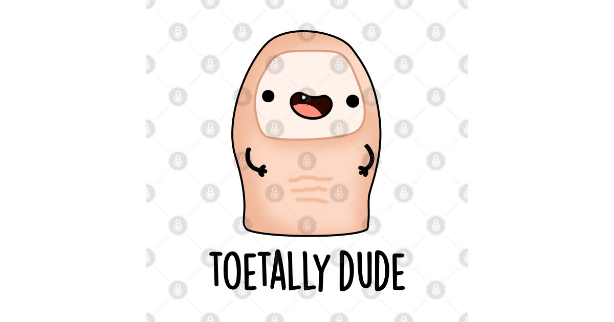 Toetally Cute Big Toe Pun Toe Puns TShirt TeePublic