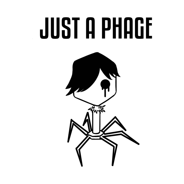 Just a Phage by hereticwear