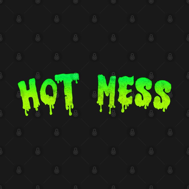 Hot Mess by DankFutura